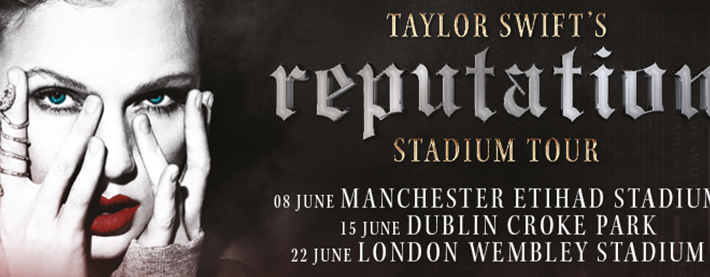 reputation Stadium Tour – New U.K. and Ireland dates