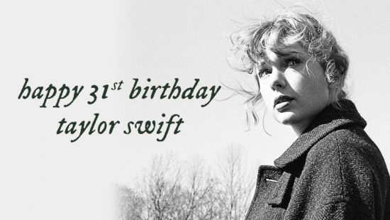 Happy 31st Birthday, Taylor!