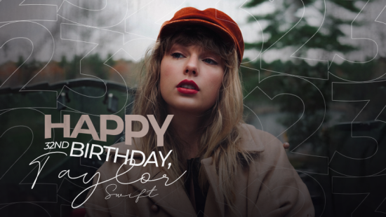 Taylor Turns 32 Years Old!